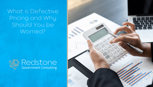 what-is-defective-pricing-and-why-should-you-be-worried